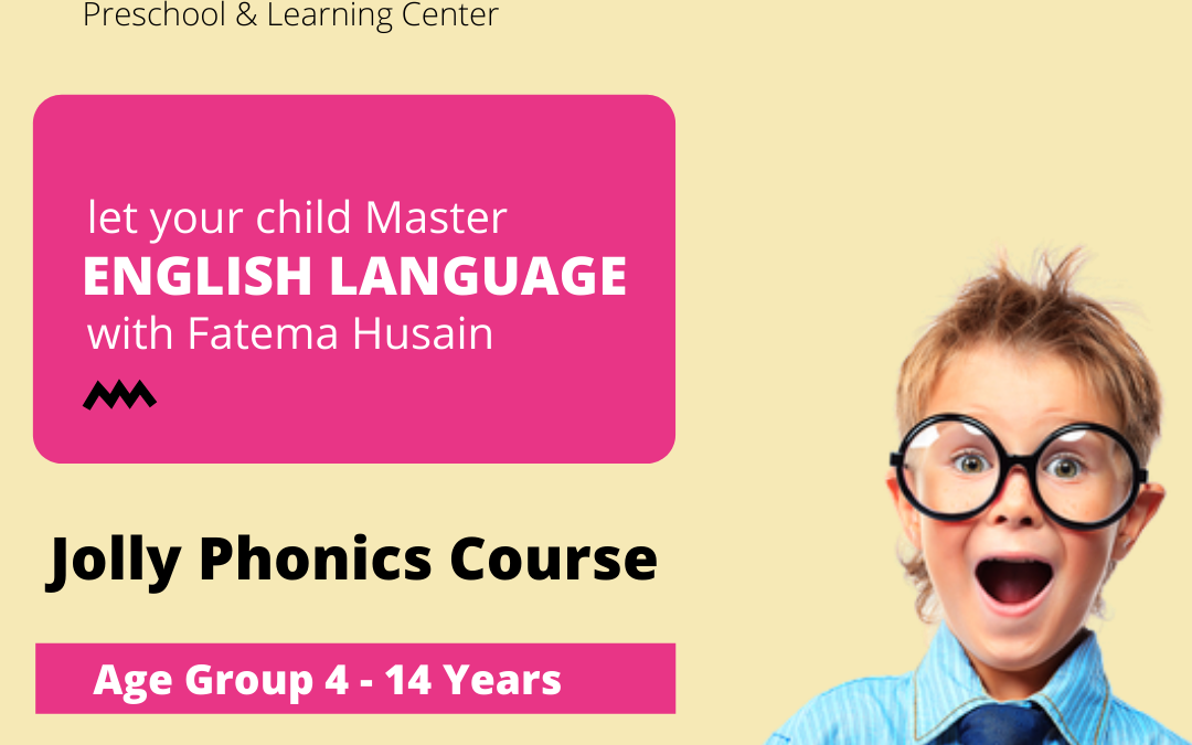 GNS Preschool Learning Center Jolly Phonics Course